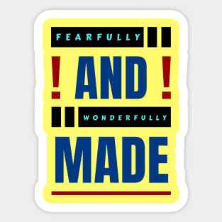 Fearfully And Wonderfully Made | Christian Typography Sticker